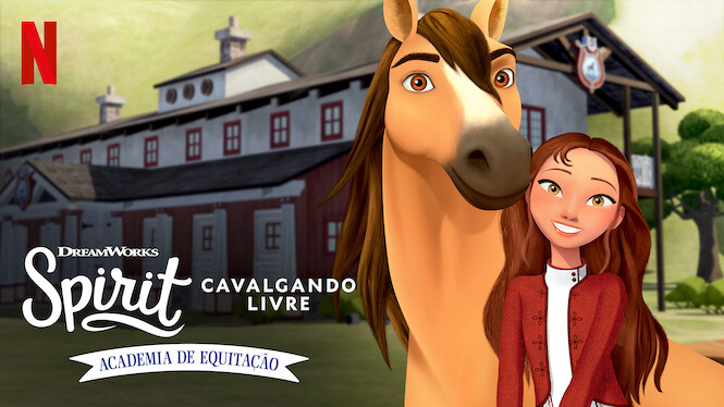 Spirit - Cavalgando Livre: Academia de Equitação