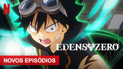 EDENS ZERO 2ª TEMPORADA  QUANDO CHEGA NA NETFLIX? 